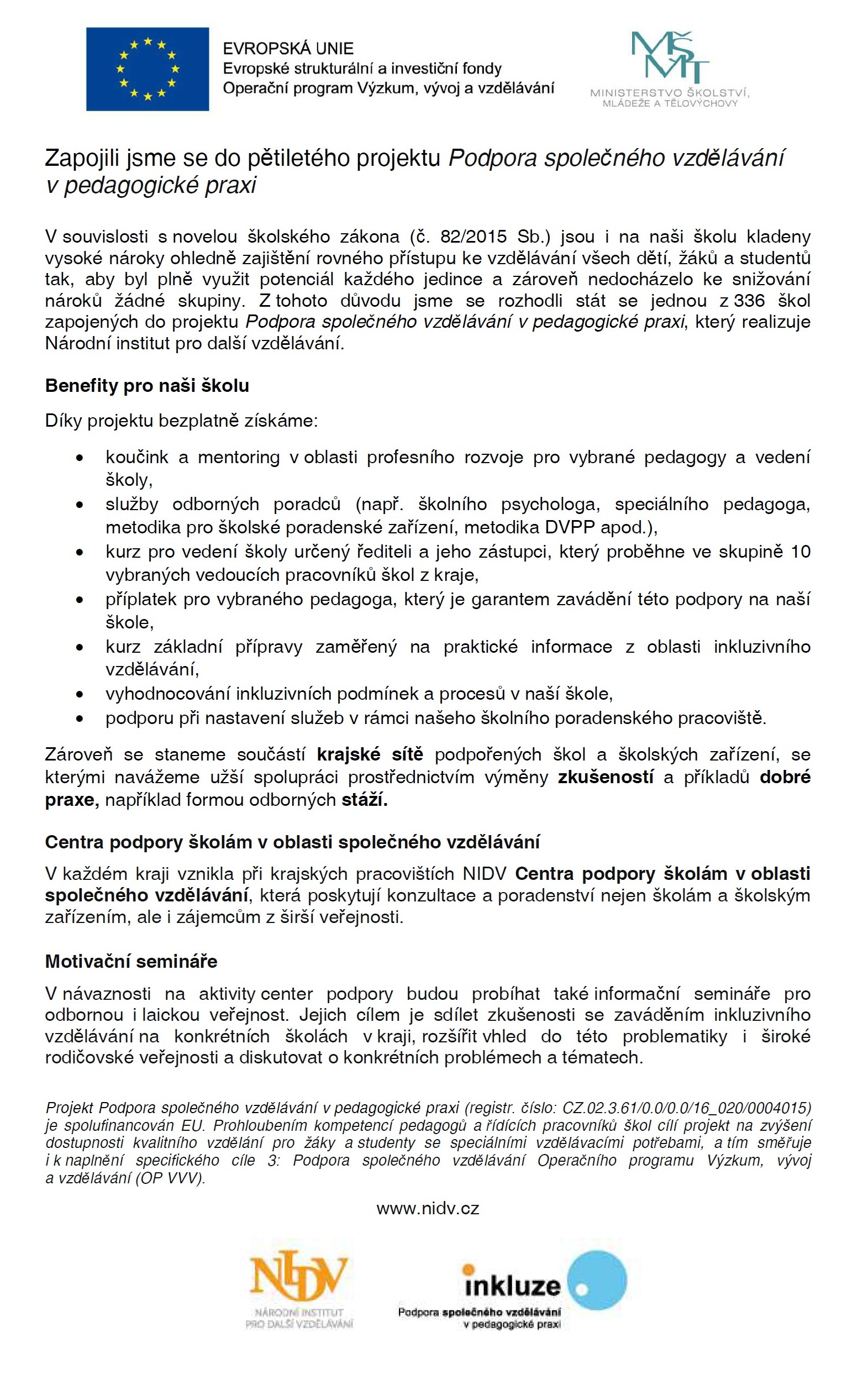 Podpora společného vzdělávání v pedagogické praxi (APIV)